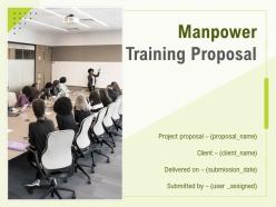 Manpower Training Proposal Powerpoint Presentation Slides