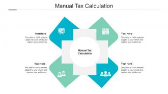 Manual tax calculation ppt powerpoint presentation diagram lists cpb