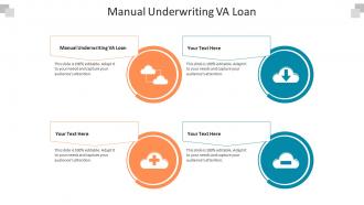 Manual underwriting va loan ppt powerpoint presentation model shapes cpb