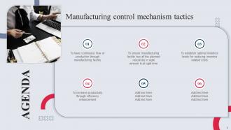 Manufacturing Control Mechanism Tactics Powerpoint Presentation Slides Multipurpose Slides