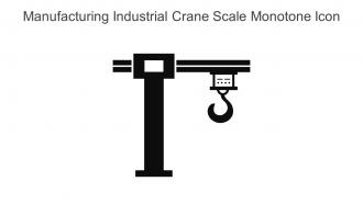 Manufacturing Industrial Crane Scale Monotone Icon In Powerpoint Pptx Png And Editable Eps Format