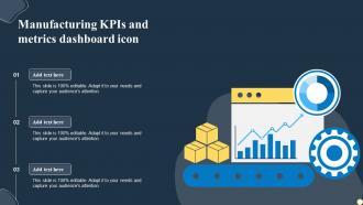 Manufacturing KPIS And Metrics Dashboard Icon