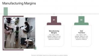 Manufacturing Margins In Powerpoint And Google Slides Cpb