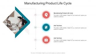 Manufacturing Product Life Cycle In Powerpoint And Google Slides Cpb