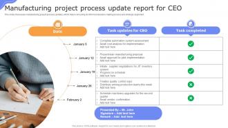 Manufacturing Project Process Update Report For CEO