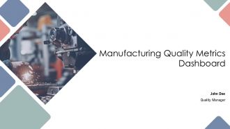Manufacturing Quality Metrics Dashboard PPT Slides AT