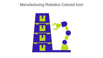 Manufacturing Robotics Colored Icon In Powerpoint Pptx Png And Editable Eps Format