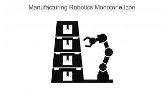 Manufacturing Robotics Monotone Icon In Powerpoint Pptx Png And Editable Eps Format
