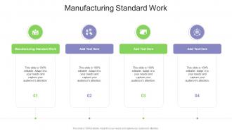 Manufacturing Standard Work In Powerpoint And Google Slides Cpb