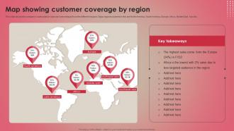Map Showing Customer Coverage By Region