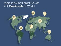 Map showing forest cover in 7 continents of world