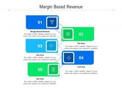 Margin based revenue ppt powerpoint presentation pictures graphics design cpb
