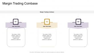 Margin Trading Coinbase In Powerpoint And Google Slides Cpb