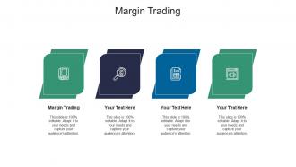 Margin trading ppt powerpoint presentation slides background images cpb