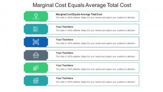 Marginal Cost Equals Average Total Cost Ppt Powerpoint Presentation Infographic Template Cpb