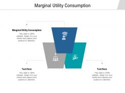 Marginal utility consumption ppt powerpoint presentation gallery clipart images cpb