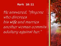 Mark 10 11 woman commits adultery against her powerpoint church sermon