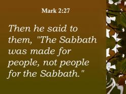Mark 2 27 the sabbath was made for people powerpoint church sermon