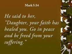 Mark 5 34 go in peace and be freed powerpoint church sermon