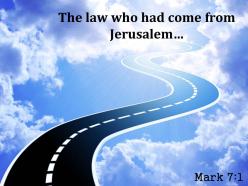 Mark 7 1 law who had come from jerusalem powerpoint church sermon