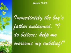 Mark 9 24 help me overcome my unbelief powerpoint church sermon