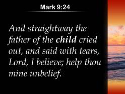 Mark 9 24 i do believe help me powerpoint church sermon