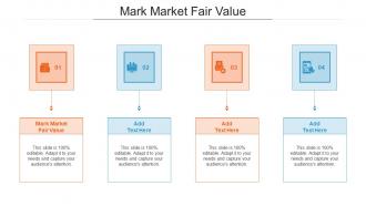 Mark Market Fair Value Ppt Powerpoint Presentation Portfolio Information Cpb