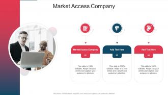 Market Access Company In Powerpoint And Google Slides Cpb