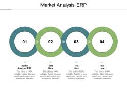 Market analysis erp ppt powerpoint presentation infographic template example cpb