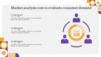 Market Analysis Icon To Evaluate Consumer Demand