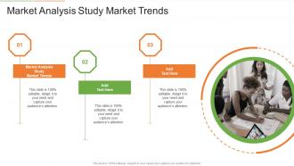 Market Analysis Study Market Trends In Powerpoint And Google Slides Cpb