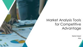 Market Analysis Tools For Competitive Advantage PPT Designs AT