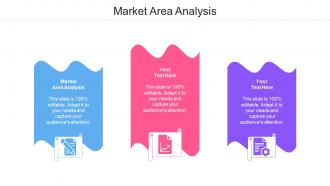 Market Area Analysis Ppt Powerpoint Presentation File Maker Cpb