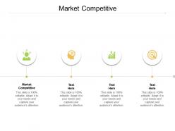 Market competitive ppt powerpoint presentation inspiration show cpb