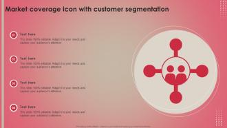 Market Coverage Icon With Customer Segmentation