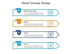 Market coverage strategy ppt powerpoint presentation visuals cpb