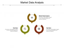 Market data analysis ppt powerpoint presentation model deck cpb