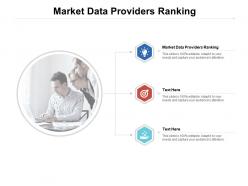 Market data providers ranking ppt powerpoint presentation show guidelines cpb