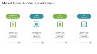 Market Driven Product Development In Powerpoint And Google Slides Cpb