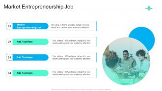 Market Entrepreneurship Job In Powerpoint And Google Slides Cpb