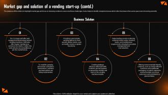 Market Gap And Solution Of A Vending Company Summary Of The Vending Start Up Compatible Interactive