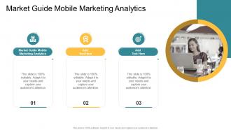 Market Guide Mobile Marketing Analytics In Powerpoint And Google Slides Cpb