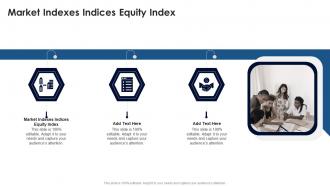 Market Indexes Indices Equity Index In Powerpoint And Google Slides Cpb