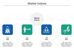 Market indices ppt powerpoint presentation styles information cpb