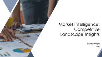 Market Intelligence Competitive Landscape Insights PPT Summary AT