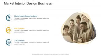 Market Interior Design Business In Powerpoint And Google Slides Cpb