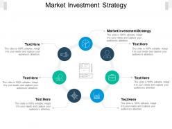 Market investment strategy ppt powerpoint presentation layouts icon cpb