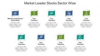 Market leader stocks sector wise ppt powerpoint presentation styles outline cpb