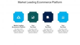 Market leading ecommerce platform ppt powerpoint presentation portfolio clipart images cpb
