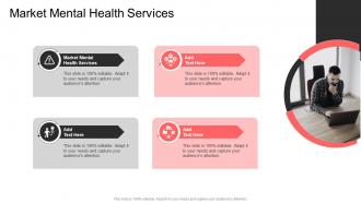 Market Mental Health Services In Powerpoint And Google Slides Cpb
